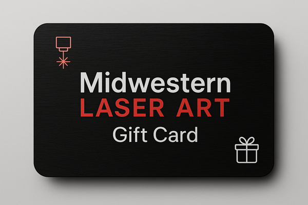 Black gift card with 'Midwestern Laser Art' text on a gray background
